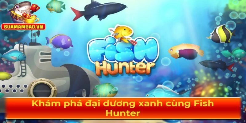 Fish Hunter sở hữu đa dạng các loại vũ khí