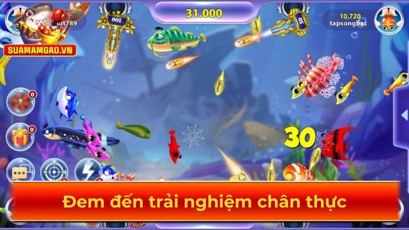 Đem đến trải nghiệm chân thực