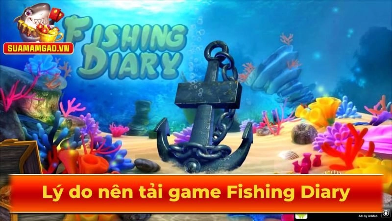 Lý do nên tải game Fishing Diary